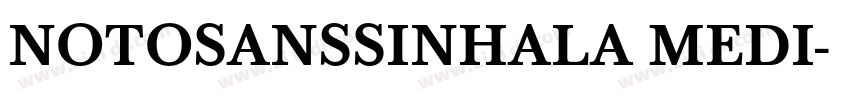 NOTOSANSSINHALA MEDI字体转换
